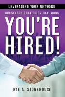 Leveraging Your Network: Job Search Strategies That Work 1999475461 Book Cover