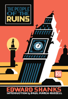 The People of the Ruins: a Story of the English Revolution and After 0262549077 Book Cover