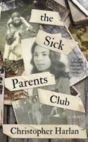 The Sick Parents Club 1095707086 Book Cover