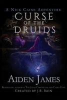 Curse of the Druids 1497479738 Book Cover