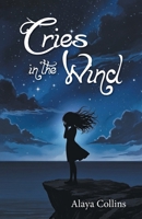 Cries in the Wind B0GYCPD7LM Book Cover