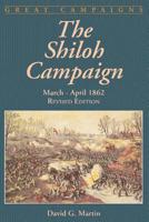 Shiloh Campaign March-april 1862 (Great Campaigns Series) 0914373080 Book Cover