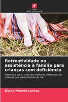 Retroatividade na assistência à família para crianças com deficiência (Portuguese Edition) 6206958221 Book Cover