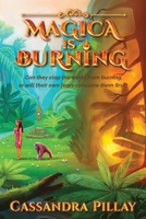 Magica Is Burning 6299514809 Book Cover