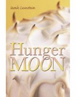 Hunger Moon 1932425055 Book Cover