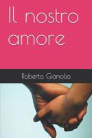 Il nostro amore 1549889265 Book Cover