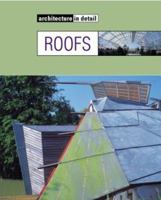 Roofs/Cubiertas (Architecture in Detail) 8489861846 Book Cover