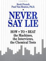Never Say Lie 0873646398 Book Cover