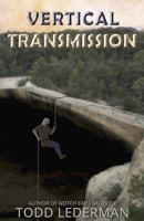 Vertical Transmission 1962526054 Book Cover