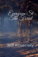 Evergreen St The Forest B0988Y39P1 Book Cover