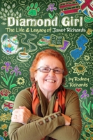 Diamond Girl: The Life & Legacy of Janet Richards B0H26PNY41 Book Cover
