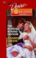 The Honor Bound Groom 0373761902 Book Cover