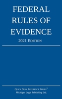 Federal Rules of Evidence; 2021 Edition: With Internal Cross-References 164002090X Book Cover