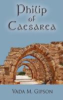 Philip of Caesarea 1438935005 Book Cover