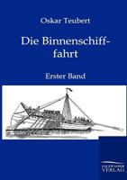 Die Binnenschifffahrt 3864443784 Book Cover