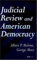 Judicial Review and American Democracy Judicial Review and American Democracy 1587982390 Book Cover