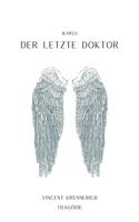 Der letzte Doktor 3746048680 Book Cover