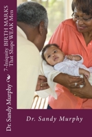 7-Iniquity BIRTHMARKS That Shape WEAK Men 1725834138 Book Cover