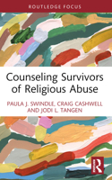 Counseling Survivors of Religious Abuse 0367465442 Book Cover