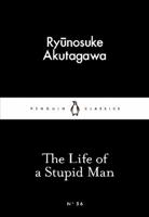 The Life of a Stupid Man 0141397721 Book Cover