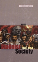 Stalinist Society: 1928-1953 0199236410 Book Cover