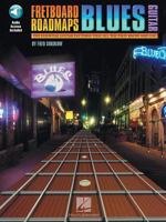 Fretboard Roadmaps Blues Guitar: The Essential Guitar Patterns That All the Pros Know and Use 0634001140 Book Cover