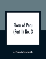 Flora of Peru (Part I) No. 3 9354362184 Book Cover
