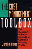 The Cost Management Toolbox: A Manager's Guide to Controlling Costs and Boosting Profits 081447053X Book Cover