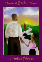 Mending a Broken Heart 1497409659 Book Cover