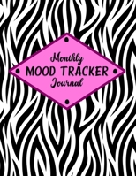 Monthly Mood Tracker Journal: 8.5 x 11 Mood Tracking Workbook Pages For Writing 1710295864 Book Cover