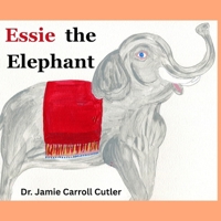 Essie the Elephant B0H3TWD1FY Book Cover