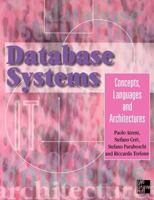 Database Systems: Concepts, Languages, Architectures 0072353872 Book Cover