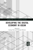 Developing the Digital Economy in ASEAN 1032092874 Book Cover