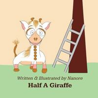 Half a Giraffe 1979055173 Book Cover
