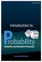 Introduction to Probability, Statistics, and Random Processes B0C7TCD5F6 Book Cover