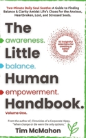 Awareness Balance Empowerment: The Little, Human Handbook Series - Volume one B08CMYCG9L Book Cover