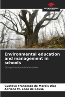 Environmental education and management in schools: Concepts and practical activities 6206808165 Book Cover