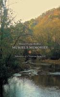 Muriel's Memories 1460291549 Book Cover