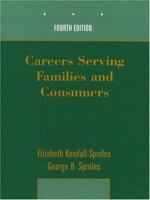 Careers Serving Families and Consumers 0024153532 Book Cover