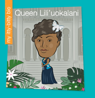 Queen Lili'uokalani 1668910489 Book Cover
