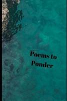 Poems to Ponder 1082712507 Book Cover