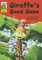 Giraffe's Good Game 0749679565 Book Cover