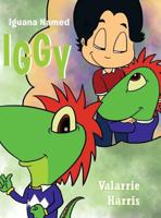 Iguana Named Iggy 1618562134 Book Cover