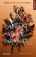 Un automne pour te pardonner: Seasons Tome 1 275566939X Book Cover