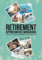 Retirement Opportunities Workbook 1398422673 Book Cover