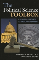 The Political Science Toolbox: A Research Companion to American Government 0742547620 Book Cover