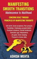 Manifesting Smooth Transitions: Adolescence to Adulthood 149537601X Book Cover