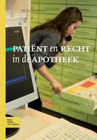 Patient En Recht in de Apotheek 903137234X Book Cover