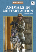 Animals in Military Action 1532169930 Book Cover