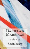 Daniela's Marriage 1539338363 Book Cover